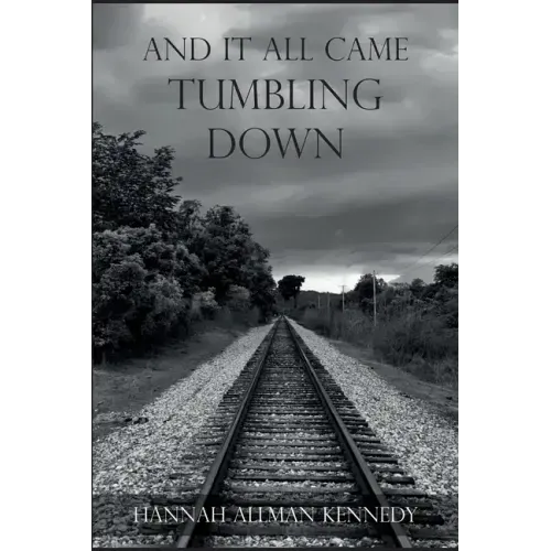 And It All Came Tumbling Down