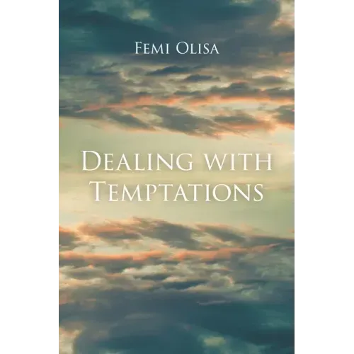Dealing with Temptations