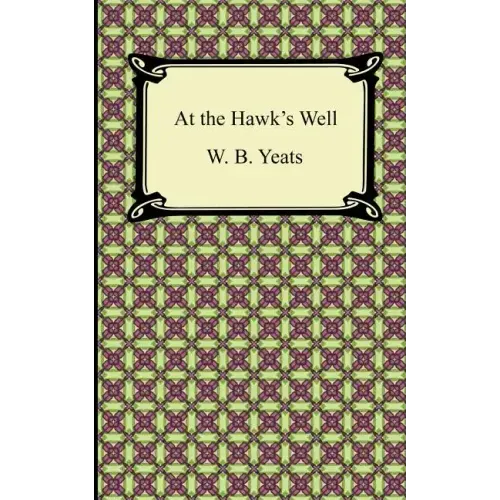 At the Hawk's Well