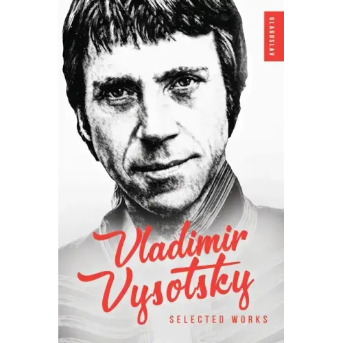 Vladimir Vysotsky: Selected Works