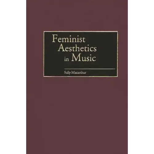 Feminist Aesthetics in Music