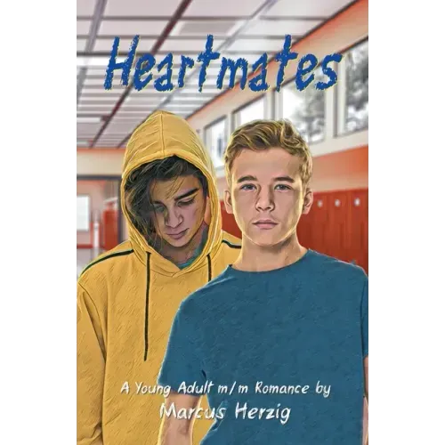 Heartmates: A Young Adult m/m Romance