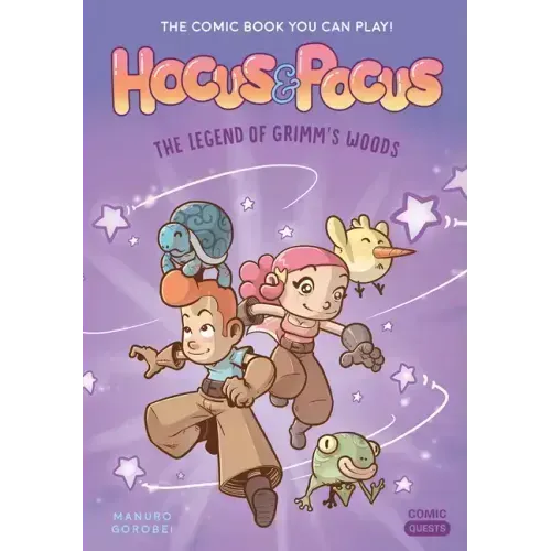 Hocus & Pocus: The Legend of Grimm's Woods: The Comic Book You Can Play