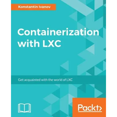 Containerization with LXC