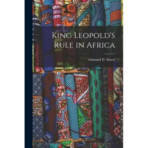 King Leopold's Rule in Africa