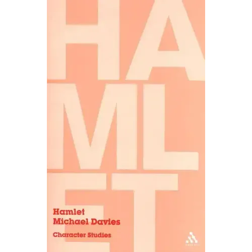 Hamlet: Character Studies