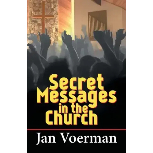 Secret Messages in the Church