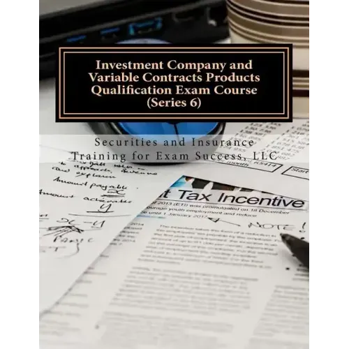 Investment Company and Variable Contracts Products Qualification Exam Course