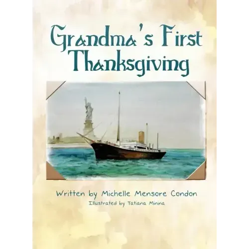 Grandma's First Thanksgiving