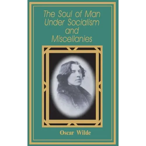 The Soul of Man Under Socialism