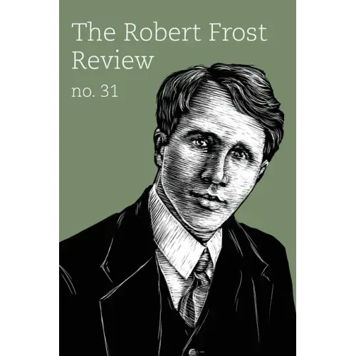 Robert Frost Review:: Issue 31