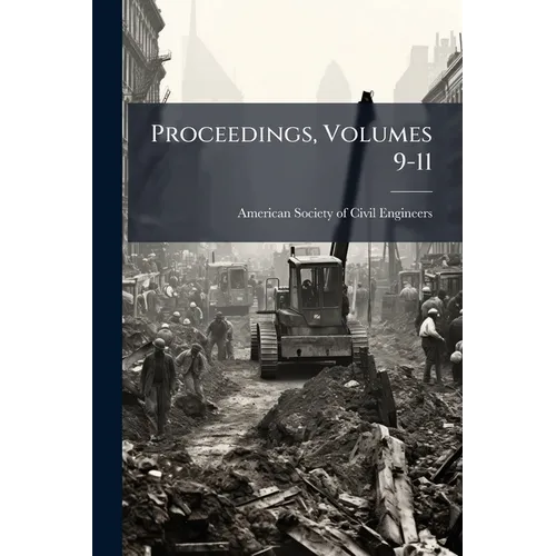 Proceedings, Volumes 9-11