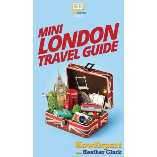 Mini London Travel Guide