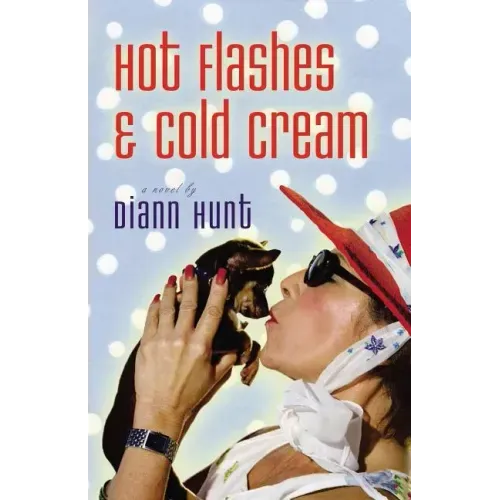 Hot Flashes and Cold Cream
