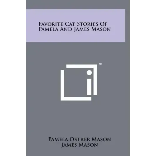 Favorite Cat Stories Of Pamela And James Mason