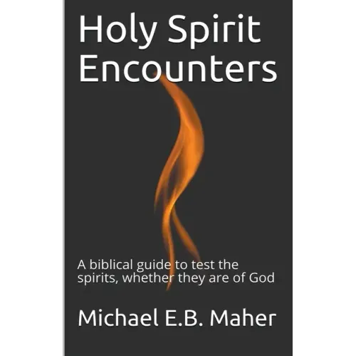 Holy Spirit Encounters