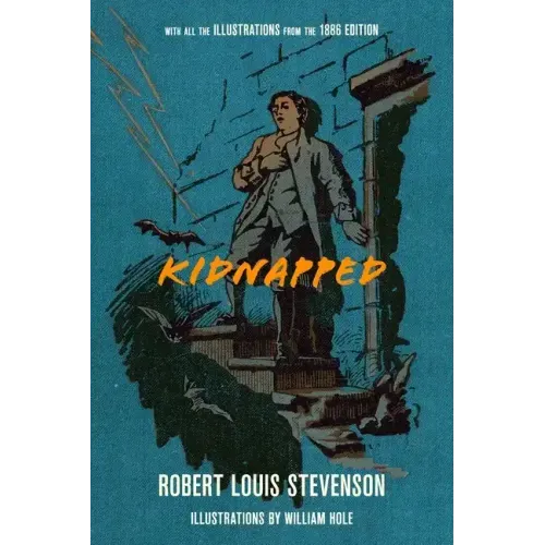 Kidnapped (Warbler Classics Illustrated Annotated Edition)