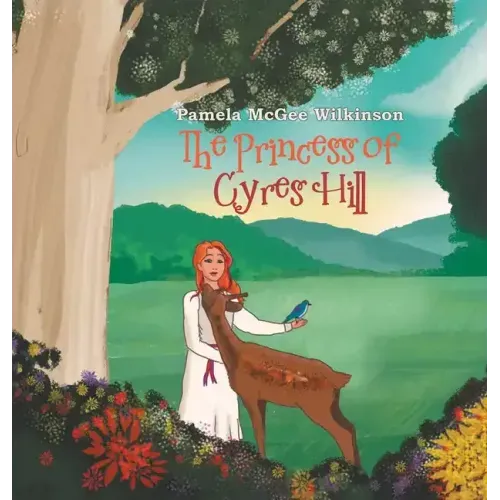 The Princess of Cyres Hill