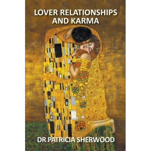 Lover Relationships and Karma