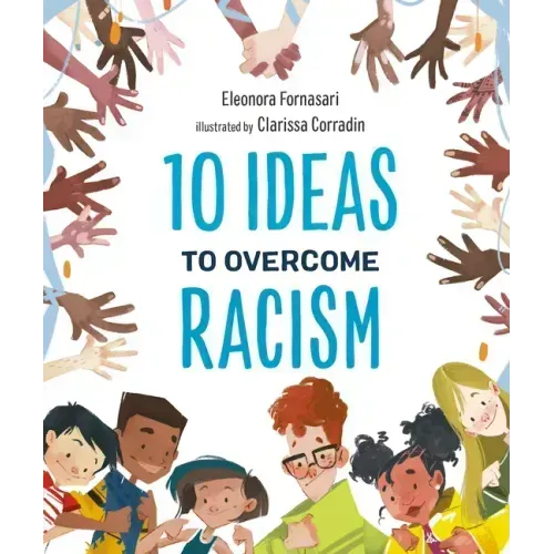 10 Ideas to Overcome Racism