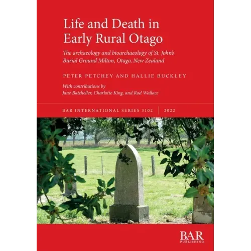 Life and Death in Early Rural Otago