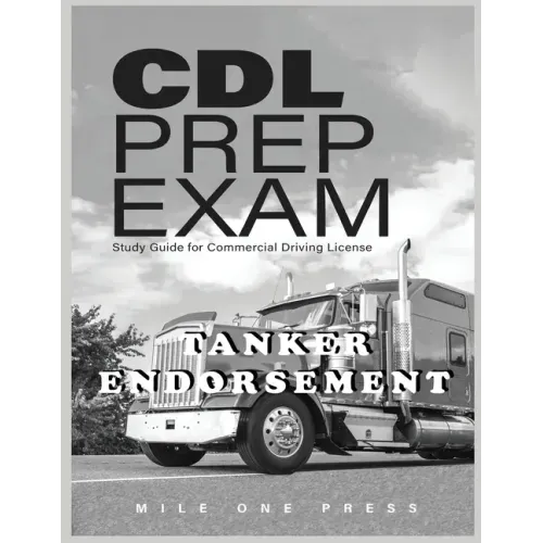 CDL Prep Exam: Tanker Endorsement: Tanker: Tanker