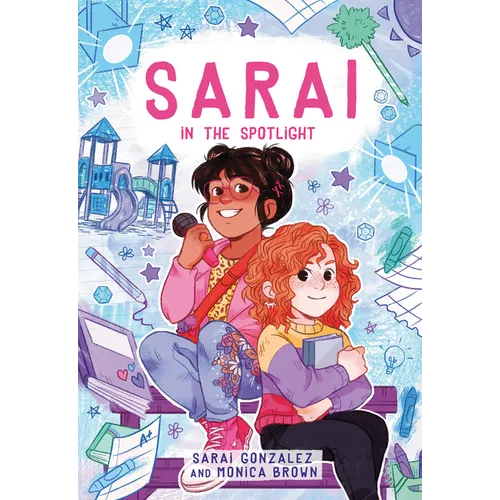 Sarai in the Spotlight! (Sarai #2)