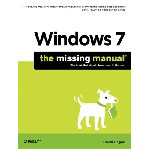 Windows 7: The Missing Manual
