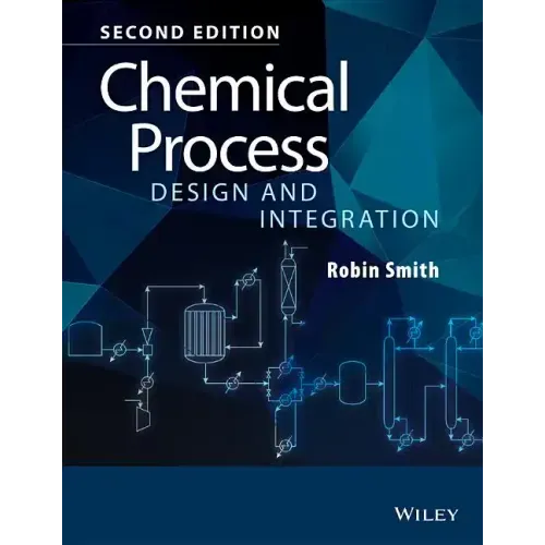 Chemical Process Design and Integration