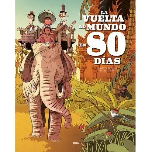 La Vuelta Al Mundo En 80 Días / Around the World in Eighty Days