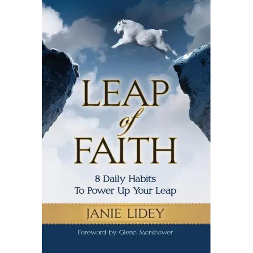Leap of Faith: 8 Daily Habits To Power Up Your Leap