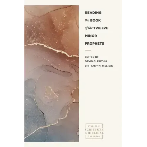 Reading the Book of the Twelve Minor Prophets