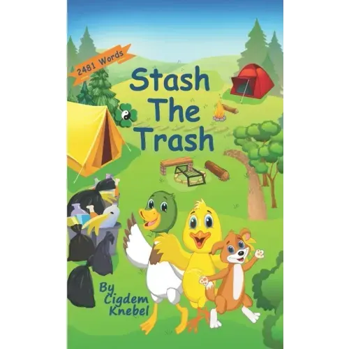 Stash The Trash: Early Decodable Book