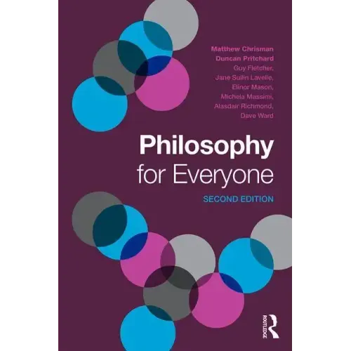 Philosophy for Everyone