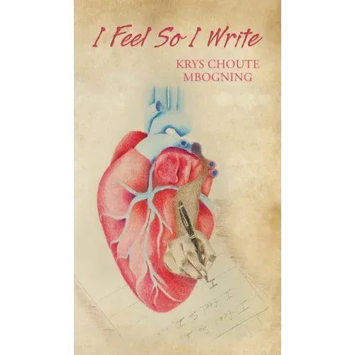 I Feel So I Write