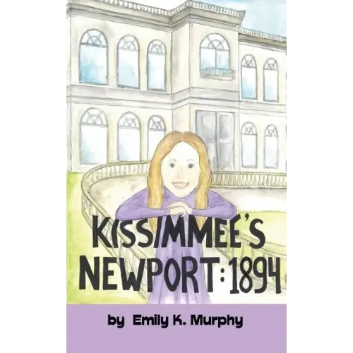 Kissimmee's Newport: 1894
