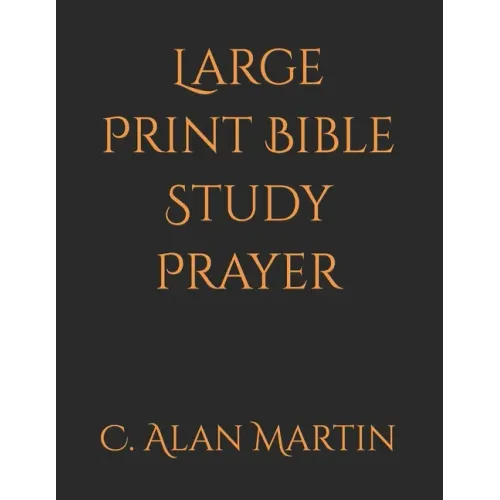 Large Print Bible Study Prayer