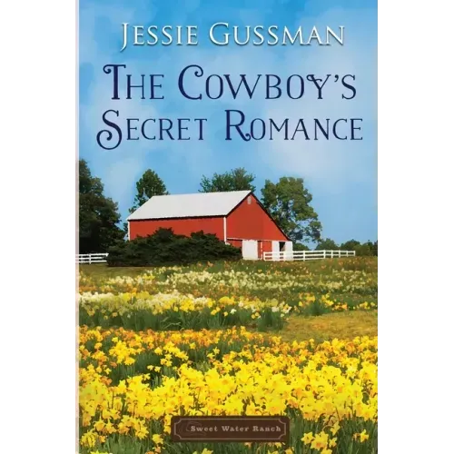 The Cowboy's Secret Romance