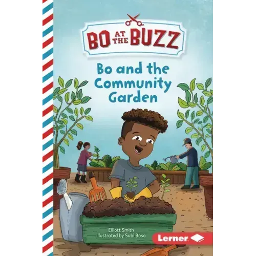 Bo and the Community Garden