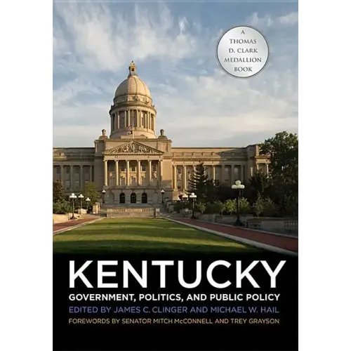Kentucky Government, Politics, and Public Policy