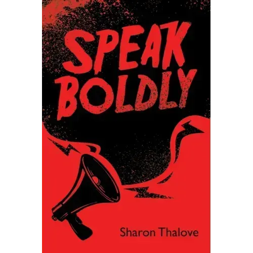 Speak Boldly
