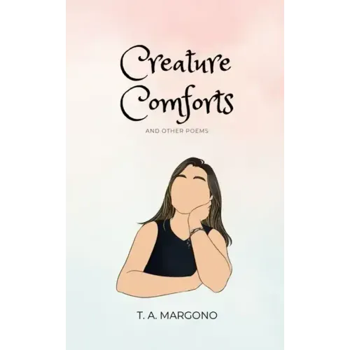 Creature Comforts (and other poems)