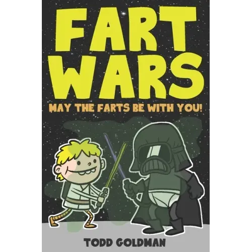 Fart Wars: May the Farts Be with You!
