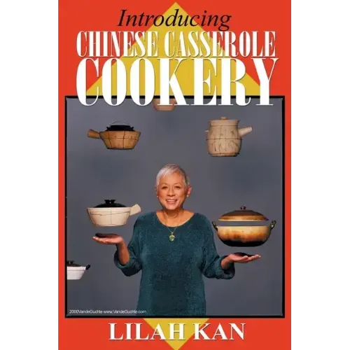Introducing Chinese Casserole Cookery