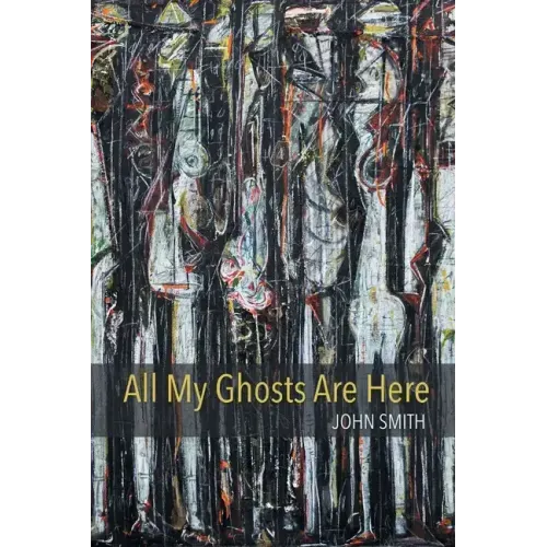 All My Ghosts Are Here
