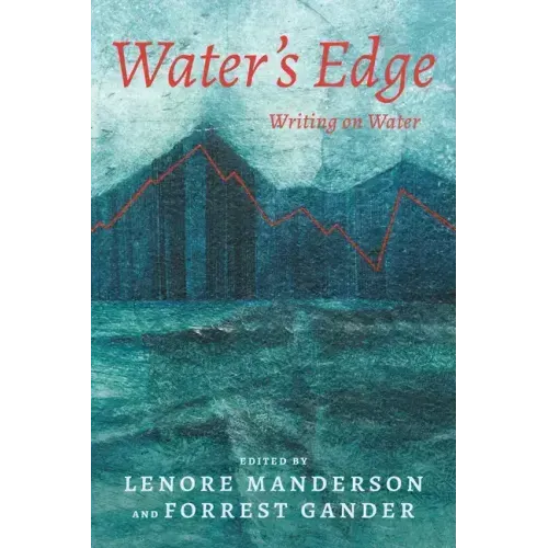 Water's Edge: Writing on Water