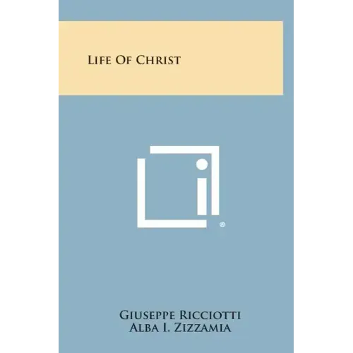 Life of Christ