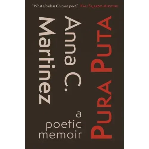 Pura Puta: a poetic memoir