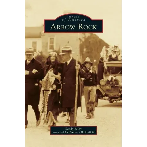 Arrow Rock