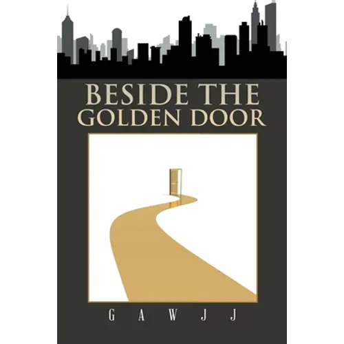 Beside the Golden Door